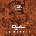 47Soul - Semitics (CD) | Mint (M) Mint (M)--Classic Vinyl Record