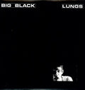 Big Black Lungs - Vinyl-Classic Vinyl Record