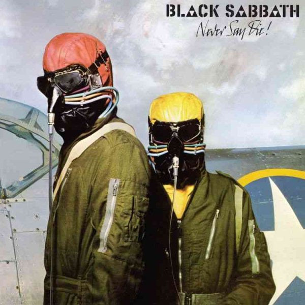 Black Sabbath NEVER SAY DIE - Vinyl-Classic Vinyl Record