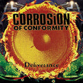 CORROSION OF CONFORMITY DELIVERANCE - Vinyl-Classic Vinyl Record