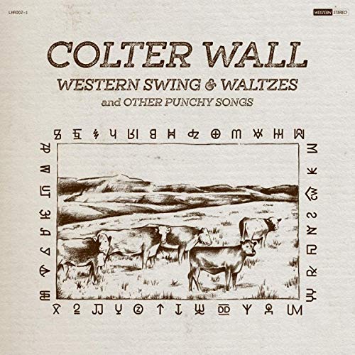 Colter Wall Western Swing & Waltzes And Other Punchy Songs - Vinyl-Classic Vinyl Record