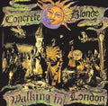 Concrete Blonde WALKING IN LONDON(LP - Vinyl-Classic Vinyl Record