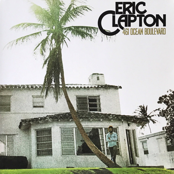 Eric Clapton ‚Äì 461 Ocean Boulevard (Quick Ship)-Classic Vinyl Record