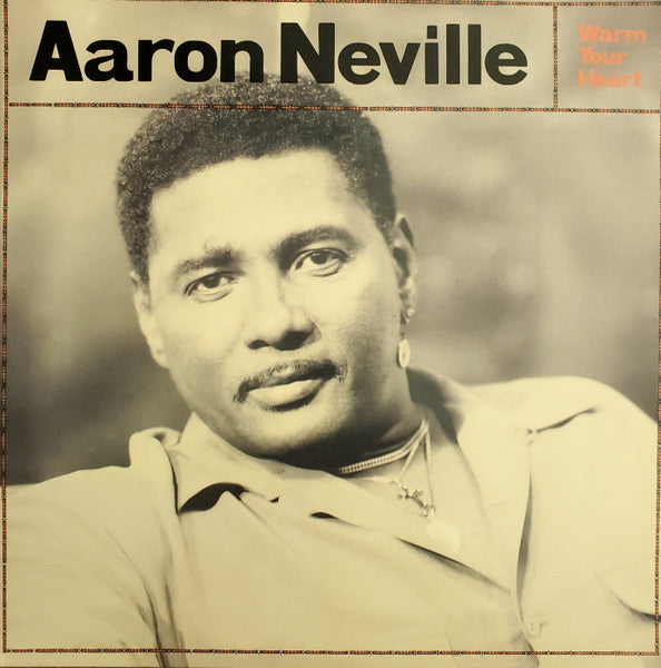 Aaron Neville - Warm Your Heart (Analogue Pressing) (Arrives in 30 days)-Classic Vinyl Record