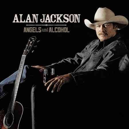 Alan Jackson - ANGELS AND ALCOHOL |-Classic Vinyl Record