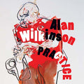 ALAN WILKINSON - Practice |-Classic Vinyl Record