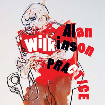 ALAN WILKINSON - Practice |-Classic Vinyl Record