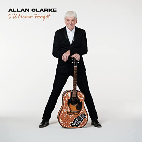 Allan Clarke - I'll Never Forget (VINYL LP BMG 538867171) | NEW-Classic Vinyl Record