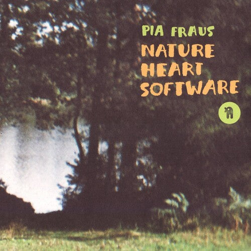 Pia Fraus - Nature Heart Software (GREEN VINYL) | Mint (M) Mint (M)-Classic Vinyl Record