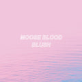 Moose Blood - Blush (BLUE VINYL) |-Classic Vinyl Record