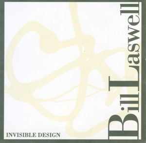 Laswell, Bill - Invisible Design (CD) |-Classic Vinyl Record