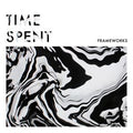 Frameworks - Time Spent - 7" (COLOR VINYL) (Vinyl) | Mint (M) Mint (M)-Classic Vinyl Record