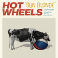 Hot Wheels - Sun Blonde |-Classic Vinyl Record