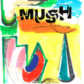 Mush - Down Tools |-Classic Vinyl Record