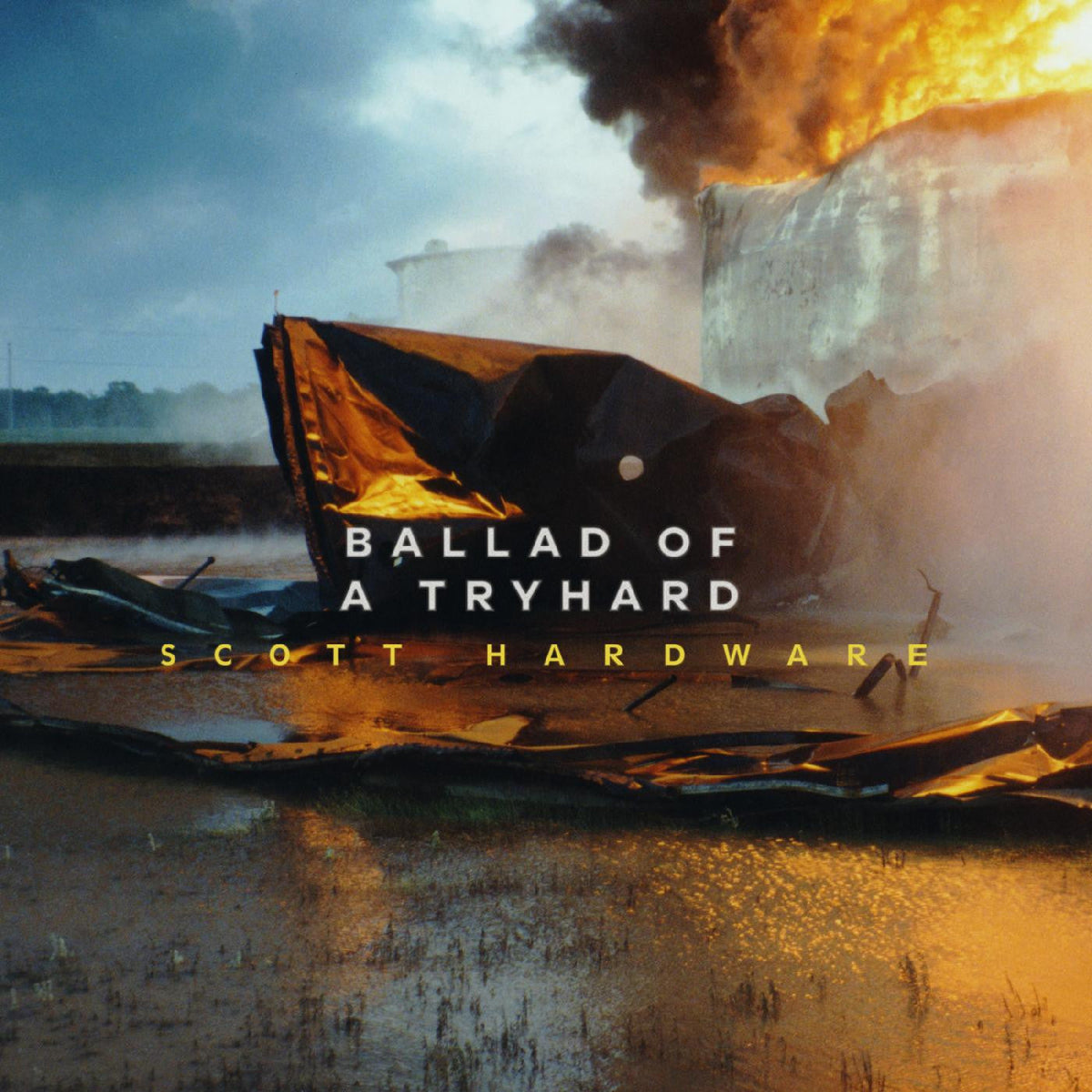 Hardware, Scott - Ballad Of A Tryhard |-Classic Vinyl Record