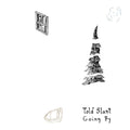Told Slant - Going By (CD) |-Classic Vinyl Record