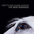Pretty Girls Make Graves - The New Romance (OPAQUE WHITE VINYL) |-Classic Vinyl Record