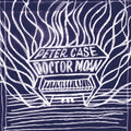 Case, Peter - Doctor Moan (CD) |-Classic Vinyl Record