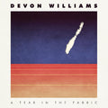 Williams, Devon - A Tear In The Fabric |-Classic Vinyl Record
