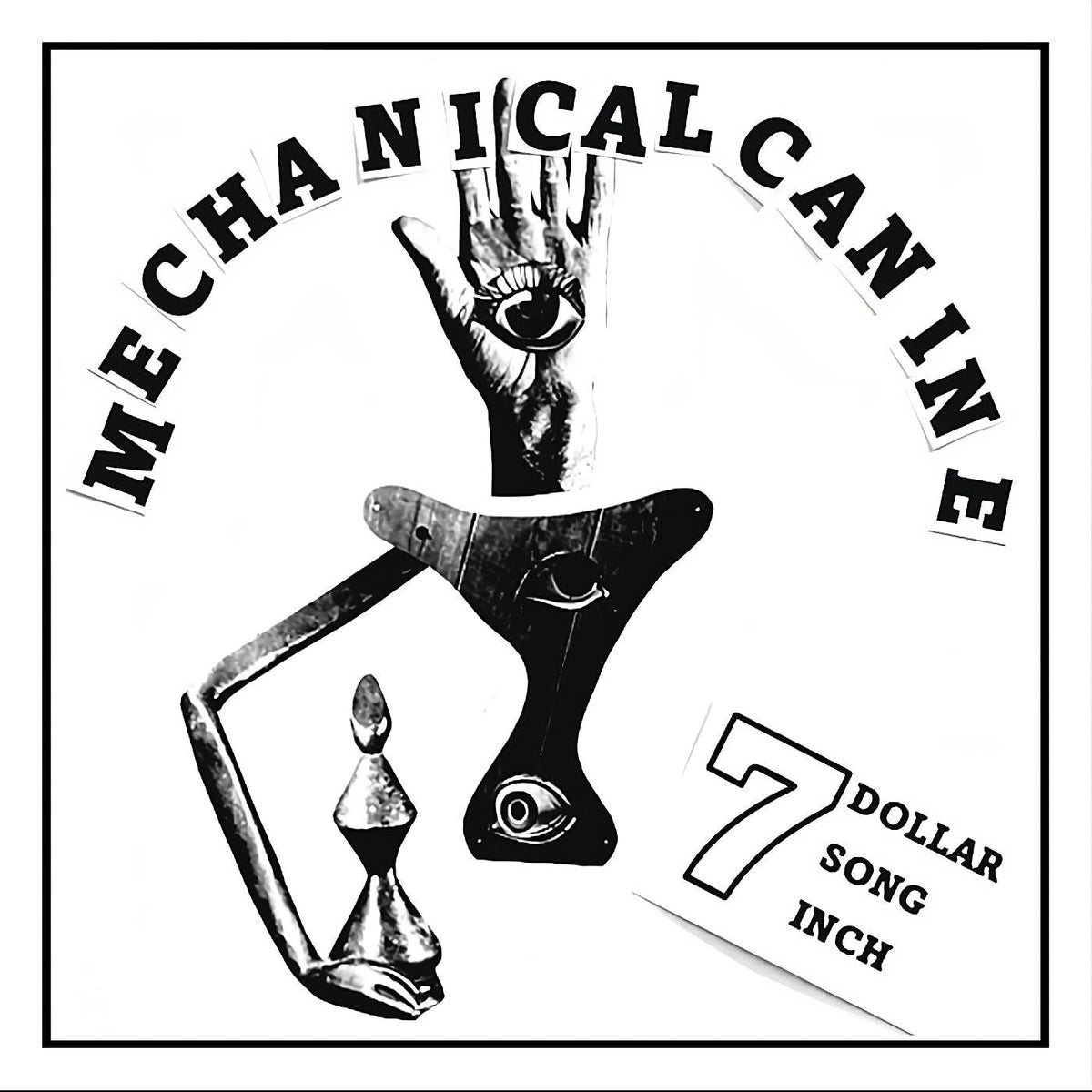 Mechanical Canine - 7 Dollar 7 Song 7 Inch (RANDOM COLOR VINYL) (Vinyl) |-Classic Vinyl Record