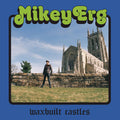 Erg, Mikey - Waxbuilt Castles |-Classic Vinyl Record