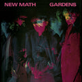 New Math - Gardens [Remastered & Expanded] (NEON LIME VINYL) |-Classic Vinyl Record