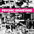 Psychic Graveyard - The Next World (CD) |-Classic Vinyl Record