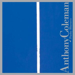 Coleman, Anthony - Pushy Blueness (CD) |-Classic Vinyl Record