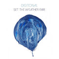 Digitonal - Set The Weather Fair (CD) |-Classic Vinyl Record