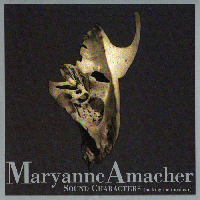 Amacher, Maryanne - Sound Characters (CD) |-Classic Vinyl Record