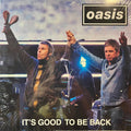 Oasis - It's Good To Be Back (VINYL) | Mint (M) Mint (M)-Classic Vinyl Record