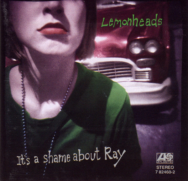 The Lemonheads - It's A Shame About Ray (CD) | Near Mint (NM) Near Mint (NM)-Classic Vinyl Record