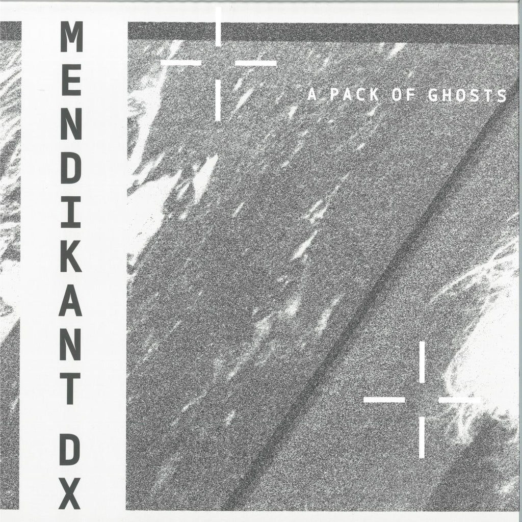 Mendikant DX - A Pack of Ghosts (VINYL 12" Sonic Groove Experimentals SGXLP05 2026) | NEW-Classic Vinyl Record