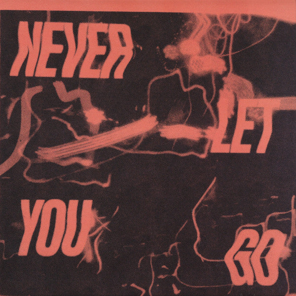 Never Let You Go | Mint (M) Mint (M)--Classic Vinyl Record