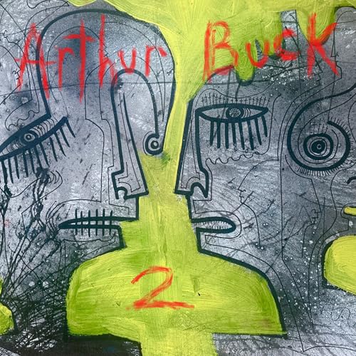 Arthur Buck - (PRE-ORDER 10/3/25) Arthur Buck 2 (VINYL) | Mint (M) Mint (M)-Classic Vinyl Record