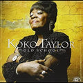 Taylor, Koko - Old School (CD) |-Classic Vinyl Record