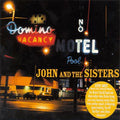 John & the Sisters - John & the Sisters (CD) |-Classic Vinyl Record