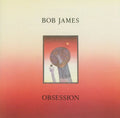 Bob James - OBSESSION |-Classic Vinyl Record
