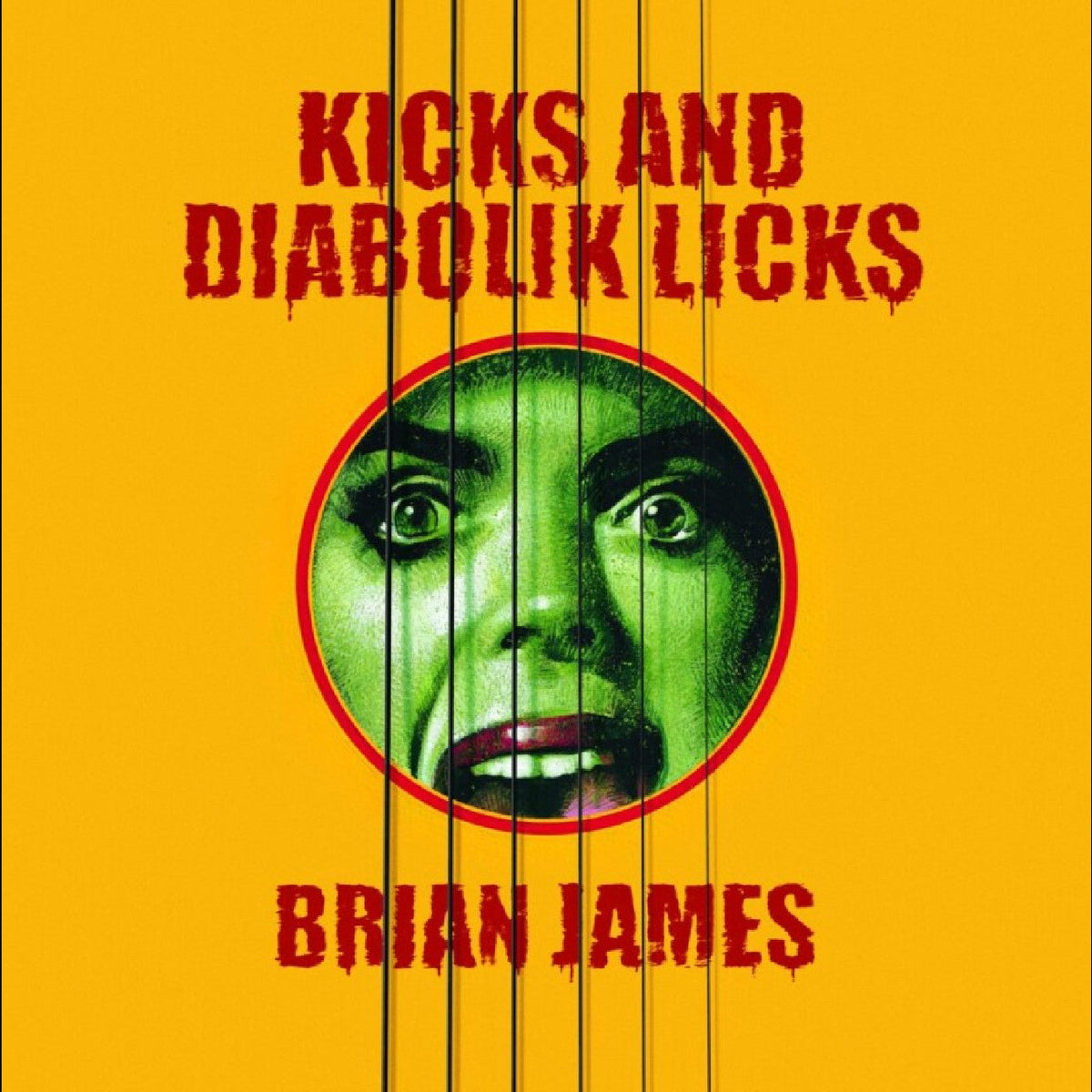 Brian James - Kicks…And Diabolik Licks (CD) | Mint (M) Mint (M)-Classic Vinyl Record