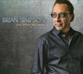 Brian Simpson - JUST WHAT YOU NEED |-Classic Vinyl Record