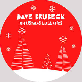Brubeck, Dave - Christmas Lullabies (Etched Red Vinyl RSD 11.27.2020) | Mint (M) Mint (M)-Classic Vinyl Record