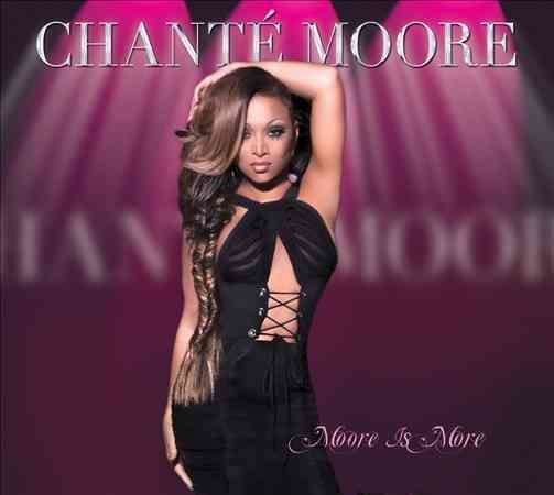 Chante Moore - MOORE IS MORE |-Classic Vinyl Record