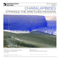 Charalambides - Strangle The Wretched Heavens (VINYL) | Mint (M) Mint (M)-Classic Vinyl Record