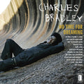 Charles Bradley - NO TIME FOR DREAMING (CD) | Mint (M) Mint (M)-Classic Vinyl Record