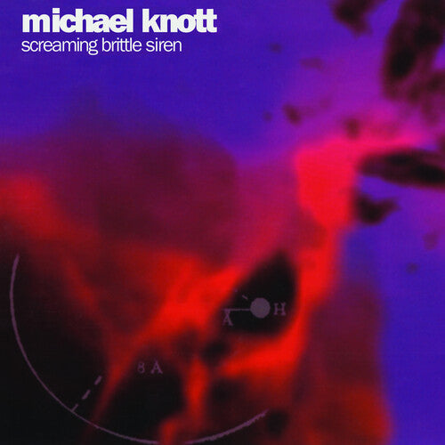Michael Knott - Screaming Brittle Siren (2x PURPLE VINYL) | Mint (M) Mint (M)-Classic Vinyl Record
