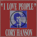 Cory Hanson - I Love People (VINYL) | Mint (M) Mint (M)-Classic Vinyl Record