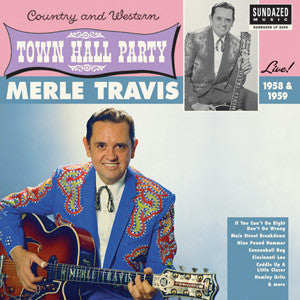 Travis, Merle - Merle Travis Live At Town Hall Party 1958 & 1959 |-Classic Vinyl Record