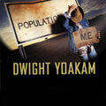Yoakam, Dwight - Population: Me (CD) |-Classic Vinyl Record