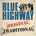 Blue Highway - Original Traditional (CD) |-Classic Vinyl Record