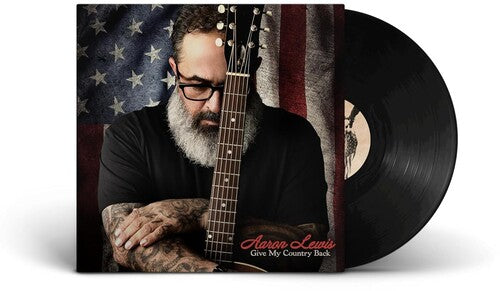 Aaron Lewis - Give My Country Back (VINYL LP) | NEW-Classic Vinyl Record